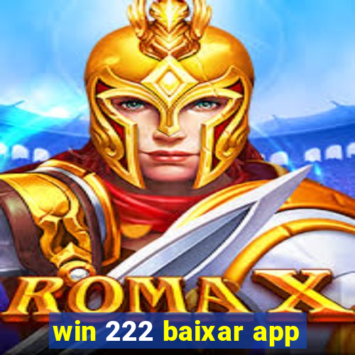 win 222 baixar app